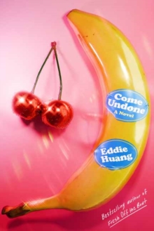 Come Undone : A Novel