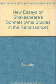 New Essays on Shakespeare's Sonnets, Hardback Book New Essays on Shakespeare's Sonnets, Hardback Book