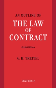 An Outline of the Law of Contract, Paperback / softback Book An Outline of the Law of Contract, Paperback / softback Book