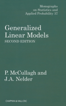 Generalized Linear Models, Hardback Book Generalized Linear Models, Hardback Book