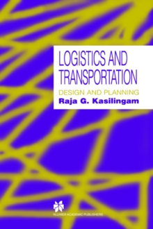 Logistics and Transportation : Design and planning