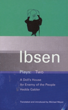 Ibsen Plays : Doll's House, An Enemy of the People, Hedda Gabler v.2, Paperback Book Ibsen Plays : Doll's House, An Enemy of the People, Hedda Gabler v.2, Paperback Book