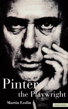 Pinter the Playwright, Paperback Book Pinter the Playwright, Paperback Book