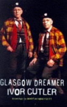 Glasgow Dreamer, Paperback Book Glasgow Dreamer, Paperback Book
