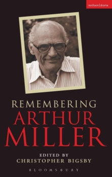 Remembering Arthur Miller, Hardback Book Remembering Arthur Miller, Hardback Book