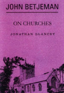 John Betjeman on Churches, Hardback Book John Betjeman on Churches, Hardback Book