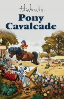 Pony Cavalcade, Hardback Book Pony Cavalcade, Hardback Book