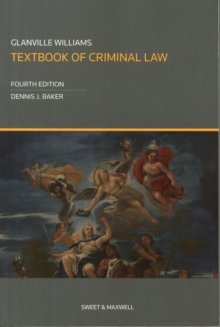 Glanville Williams Textbook of Criminal Law, Paperback / softback Book Glanville Williams Textbook of Criminal Law, Paperback / softback Book