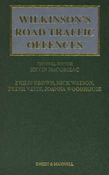 Wilkinson's Road Traffic Offences, Hardback Book Wilkinson's Road Traffic Offences, Hardback Book