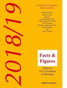 Facts & Figures 2018/19 : Tables for the Calculation of Damages, Paperback Book Facts & Figures 2018/19 : Tables for the Calculation of Damages, Paperback Book