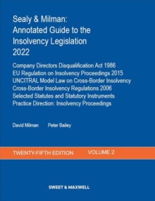 Sealy & Milman: Annotated Guide to the Insolvency Legislation 2022