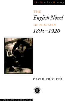 English Novel Hist 1895-1920, Paperback Book English Novel Hist 1895-1920, Paperback Book