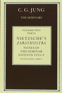 Nietzsche's Zarathustra : Notes of the Seminar given in 1934-1939 C.G. Jung, Hardback Book Nietzsche's Zarathustra : Notes of the Seminar given in 1934-1939 C.G. Jung, Hardback Book