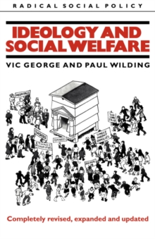 Ideology and Social Welfare, Paperback / softback Book Ideology and Social Welfare, Paperback / softback Book
