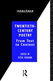 Twentieth-Century Poetry : From Text to Context, Paperback / softback Book Twentieth-Century Poetry : From Text to Context, Paperback / softback Book