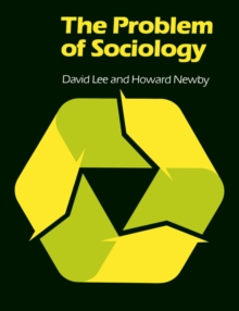 The Problem of Sociology, Paperback Book The Problem of Sociology, Paperback Book