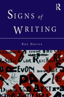 Signs of Writing, Hardback Book Signs of Writing, Hardback Book