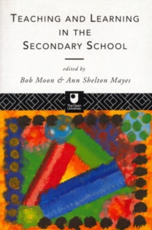 Teaching and Learning in the Secondary School, Paperback Book Teaching and Learning in the Secondary School, Paperback Book