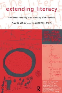 Extending Literacy : Developing Approaches to Non-fiction, Paperback Book Extending Literacy : Developing Approaches to Non-fiction, Paperback Book