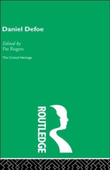 Daniel Defoe : The Critical Heritage
