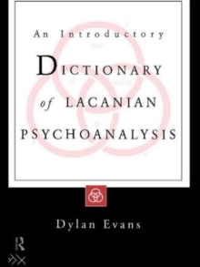 An Introductory Dictionary of Lacanian Psychoanalysis