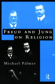 Freud and Jung on Religion, Paperback Book Freud and Jung on Religion, Paperback Book