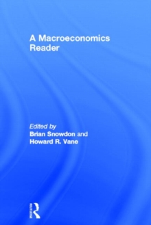 A Macroeconomics Reader, Paperback / softback Book A Macroeconomics Reader, Paperback / softback Book