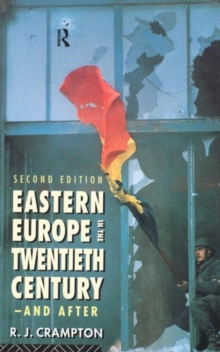Eastern Europe in the Twentieth Century - And After, Paperback Book Eastern Europe in the Twentieth Century - And After, Paperback Book
