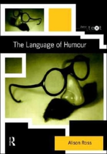 The Language of Humour, Paperback Book The Language of Humour, Paperback Book