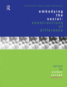 Embodying the Social : Constructions of Difference, Paperback Book Embodying the Social : Constructions of Difference, Paperback Book