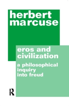 Eros and Civilization, Paperback Book Eros and Civilization, Paperback Book