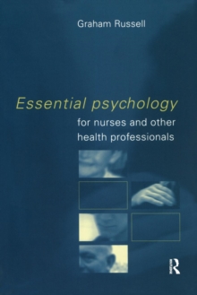 Essential Psychology for Nurses, Paperback Book Essential Psychology for Nurses, Paperback Book
