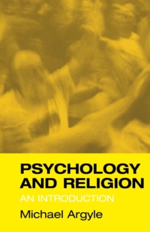 Psychology and Religion : An Introduction, Paperback Book Psychology and Religion : An Introduction, Paperback Book
