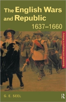 The English Wars and Republic, 1637-1660, Paperback Book The English Wars and Republic, 1637-1660, Paperback Book