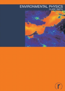 Environmental Physics, Paperback / softback Book Environmental Physics, Paperback / softback Book