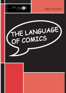 The Language of Comics: (Intertext) Paperback |  mario saraceni Book