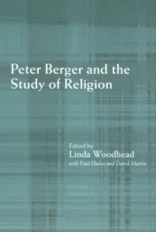 Peter Berger and the Study of Religion