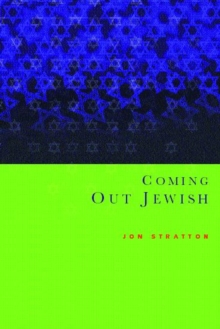 Coming Out Jewish, Paperback / softback Book Coming Out Jewish, Paperback / softback Book
