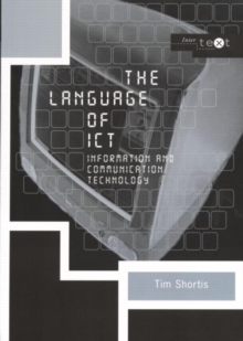 The Language of ICT : Information and Communication Technology