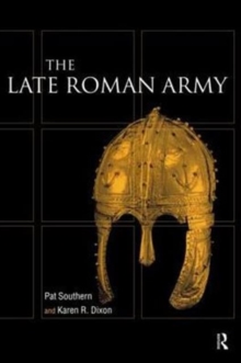 Late Roman Army, Paperback / softback Book Late Roman Army, Paperback / softback Book