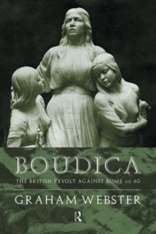Boudica : The British Revolt Against Rome AD 60, Paperback Book Boudica : The British Revolt Against Rome AD 60, Paperback Book