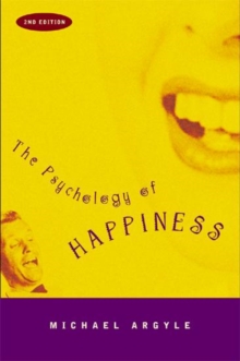 The Psychology of Happiness, Paperback Book The Psychology of Happiness, Paperback Book