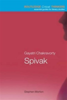 Gayatri Chakravorty Spivak, Hardback Book Gayatri Chakravorty Spivak, Hardback Book