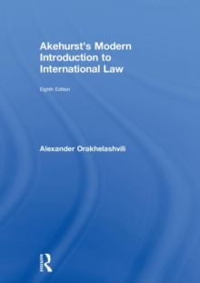 Akehurst's Modern Introduction to International Law, Hardback Book Akehurst's Modern Introduction to International Law, Hardback Book