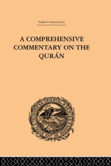 A Comprehensive Commentary on the Quran : Comprising Sale's Translation and Preliminary Discourse: Volume II, Hardback Book A Comprehensive Commentary on the Quran : Comprising Sale's Translation and Preliminary Discourse: Volume II, Hardback Book