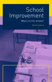 School Improvement : What's In It For Schools?