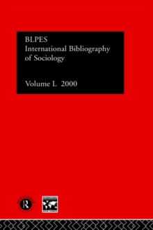 IBSS: Sociology: 2000 Vol.50, Hardback Book IBSS: Sociology: 2000 Vol.50, Hardback Book