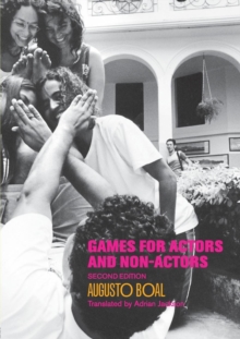 Games for Actors and Non-actors, Paperback Book Games for Actors and Non-actors, Paperback Book
