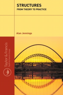 Structures : From Theory to Practice, Paperback / softback Book Structures : From Theory to Practice, Paperback / softback Book