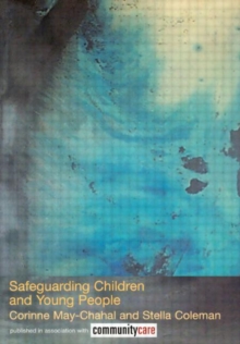 Safeguarding Children and Young People, Paperback / softback Book Safeguarding Children and Young People, Paperback / softback Book